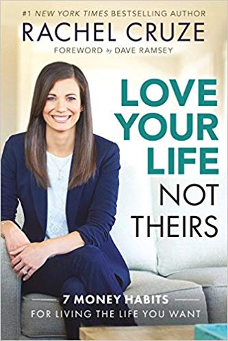 Rachel Cruze - Love Your Life Not Theirs Audio Book Free