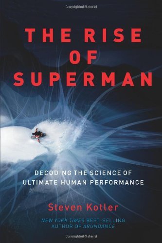 Steven Kotler - The Rise of Superman Audio Book Free