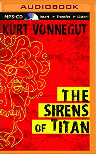 Kurt Vonnegut - Sirens of Titan Audio Book Free