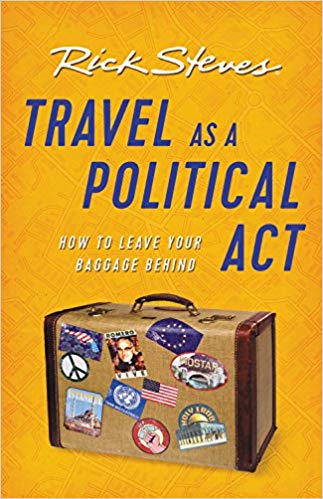 Rick Steves - Travel as a Political Act Audio Book Free